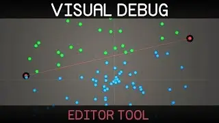 Visual Debug [Unity Editor Tool]