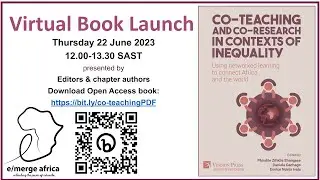 Co-teaching and Co-Research in contexts of inequality (Book launch)