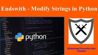 Endswith - Modify Strings in Python