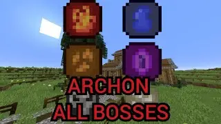 Minecraft Archon All Bosses ( 1.20.1 Mod )