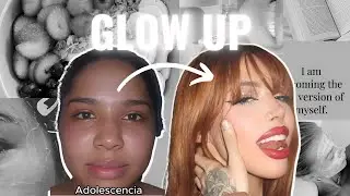 Como tener un glow up, como el de Yeri mua