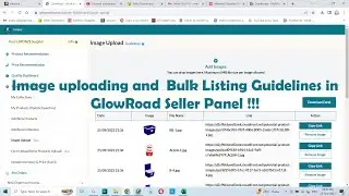 Image uploading and  Bulk Listing Guidelines in GlowRoad Seller Panel !!!
