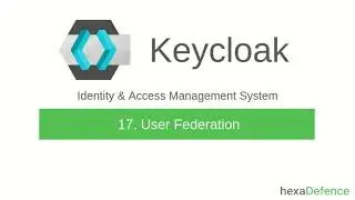 Keycloak Tutorial #17 - User Federation