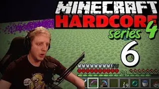 Minecraft Hardcore - S4E6 - 