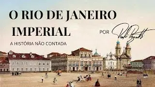 Rio de Janeiro Imperial