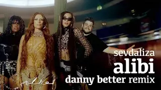 Sevdaliza - Alibi (Danny Better Remix)