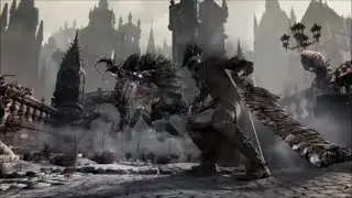 Bloodborne「GMV」Words Of Fire
