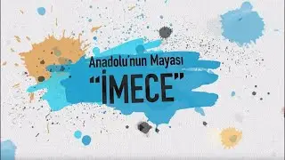 Anadolu'nun Mayası İmece - Ekip