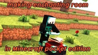Making enchanting room in Minecraft | Making enchanting room in Minecraft pocket edition