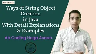 What are the ways of creating a String object in Java ? | Core Java Lecture 39 | String Lecture 4