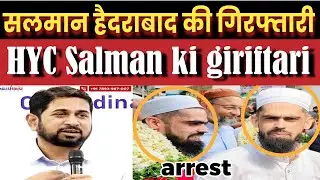 HYC Salman Hyderabadi gitiftar ho gaye