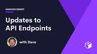 Updates to API Endpoints