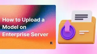 How to Upload A Model on Enterprise Server | ModelsLab AI Suite