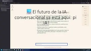 💻El futuro de la IA conversacional ya está aquí: pi .IA!