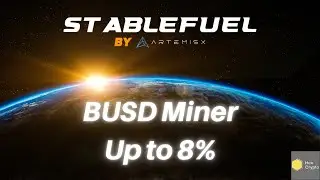 StableFuel by ArtemisX BUSD Miner