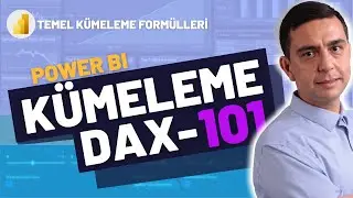 DAX 101 - Temel Kümeleme (Aggregation) Fonksiyonları