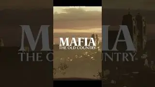 Mafia: The Old Country - Official Reveal Trailer