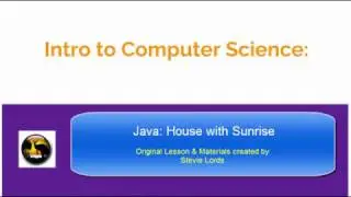 Intro CS: Java Project - House With Sunrise