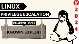 Linux Privilege Escalation 2024 | C 19/29 |  SUID/SGID Known Exploitation |  PentestHint