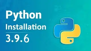 How to install python 3.9.6 on Windows 10 64/32 bit - Let's Code