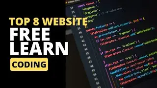 Top 8 Website To Learn  Free Coding.