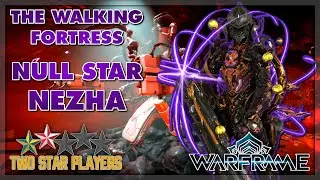 Ultimate Tank Boy: Null Star Nezha | Helminth Build Guide | Warframe | Two Star Players