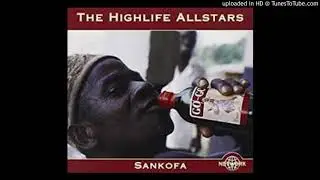 The Highlife Allstars - Enye Mea