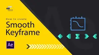 Smooth Keyframes In After Effects | Edit Speed Graph In After Effects 2022 | Small Town Editor