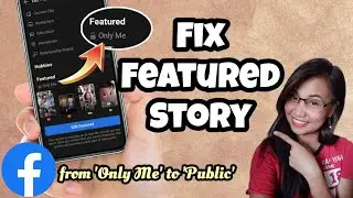 How to FIX FEATURED STORY Not Showing on Facebook | Show Hidden FB Story Highlights
