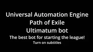 Path of Exile 1 ultimatum bot