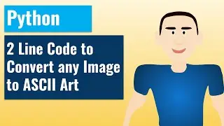 Convert any Image to ASCII Art using 2 Line Python code