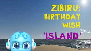 GREETING VIDEO : Birthday Wish 'Zibiru : Island' on ZigZagTV