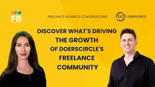 How To Grow A Freelance Business: Community, Advice & Support (with Travis Bennett from Doerscircle)