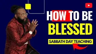 How to be blessed!!
