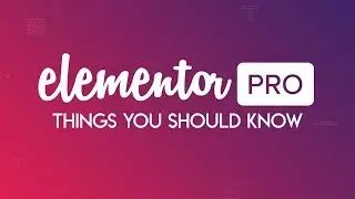 Things You should know before watching this Playlist | Elementor Pro Bangla Tutorials