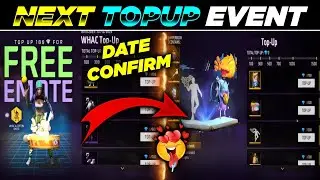 NEXT TOPUP EVENT FREE FIRE | NEW TOPUP EVENT | NEXT TOP UP EVENT | UPCOMING TOPUP EVENT