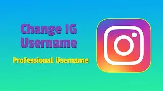 How to change Instagram Username