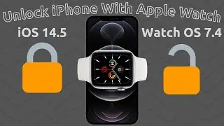 How To Unlock An iPhone With An Apple Watch While Wearing A Mask