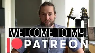 Welcome To My Patreon!