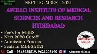 Apollo Institute of Medical Sciences and Research Hyderabad | Fees | Admission Process | NEET 2021