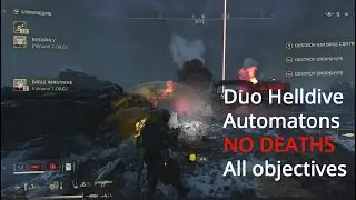 Split Duo Helldive gameplay 【Helldivers 2】