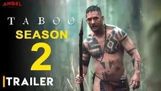 Taboo Season 2 | Trailer | Prime Video | Tom Hardy, Oona Chaplin, Jessie Buckley, Renewal, Explained