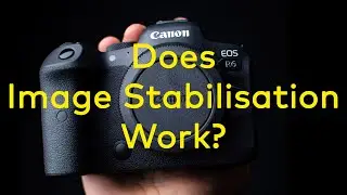 Does Image Stabilisation Work?