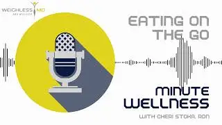 Wellness Minute_ Radio Segment_ Advances in GLP-1s
