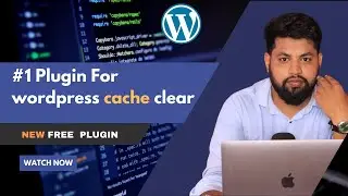 wordpress cache clear || free plugin wordpress cache clear  || wordpress clear cache