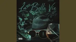 LA BELLE VIE
