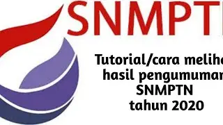 Tutorial/cara melihat hasil pengumuman SNMPTN 2020