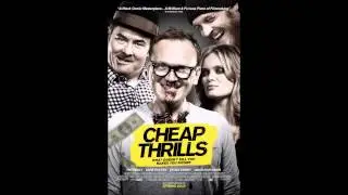Cheap Thrills Soundtrack (Mads Heldtberg - NastyDub) - HQ!