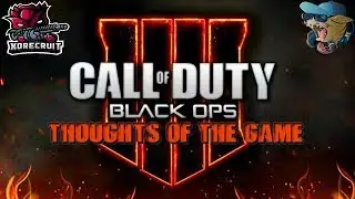 COD BLACK OPS 4 THOUGHTS YAY OR NAY
