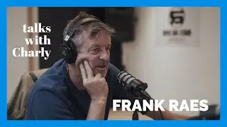 Talks With Charly : Frank Raes